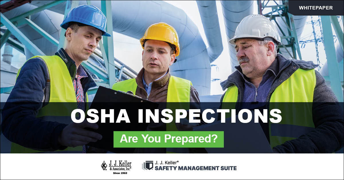 OSHA Inspections Are you prepared?